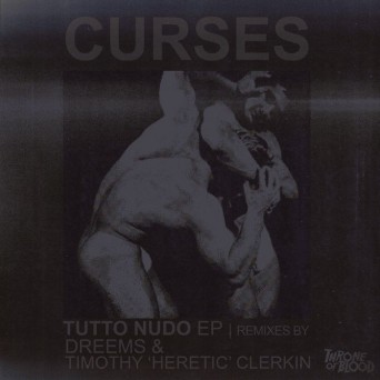 Curses – Tutto Nudo