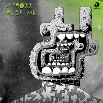 Atroxx – Trust Me