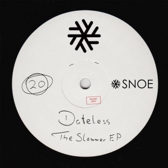 Dateless – The Slammer EP