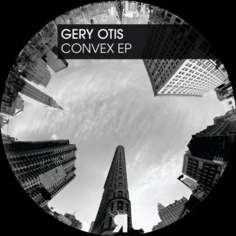Gery Otis – Convex EP