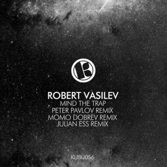 Robert Vasilev – Mind the Trap
