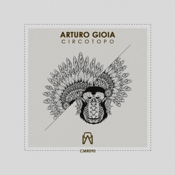 Arturo Gioia – Circotopo