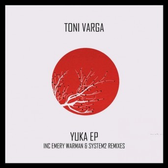 Toni Varga – Yuka