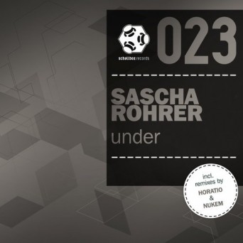 Sascha Rohrer – Under