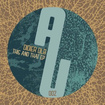 Didier dlb – This And That