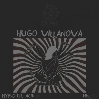 Hugo Villanova – Hypnotic Acid