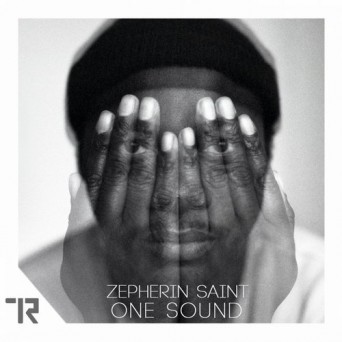 Zepherin Saint – One Sound