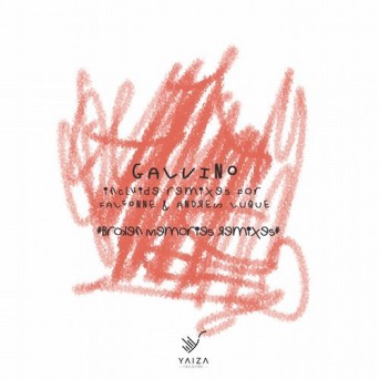 Galvino – Broken Memories Remixes