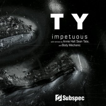 T Y – Impetuous
