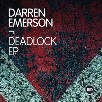 Darren Emerson – Deadlock EP