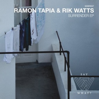 Ramon Tapia / Rik Watts – Surrender