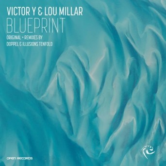 Victor Y & Lou Millar – Blueprint