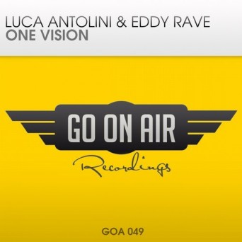Luca Antolini & Eddy Rave – One Vision