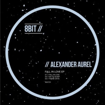 Alexander Aurel – Fall in Love EP