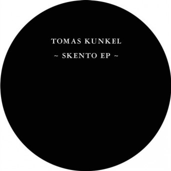 Tomas Kunkel – Skento EP