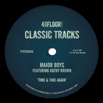 Major Boys – Time & Time Again (feat. Kathy Brown)