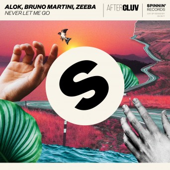 ALOK & Bruno Martini ft. Zeeba – Never Let Me Go