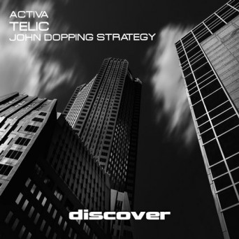 Activa – Telic (John Dopping Strategy)