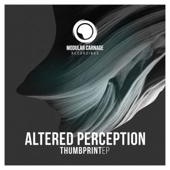 Altered Perception – Thumbprint