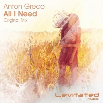 Anton Greco – All I Need