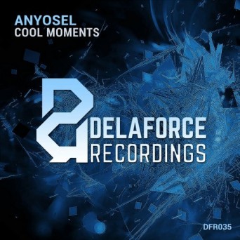 Anyosel – Cool Moments