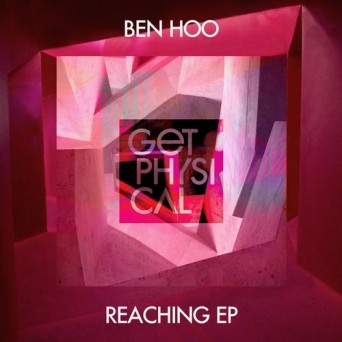 Ben Hoo – Reaching EP