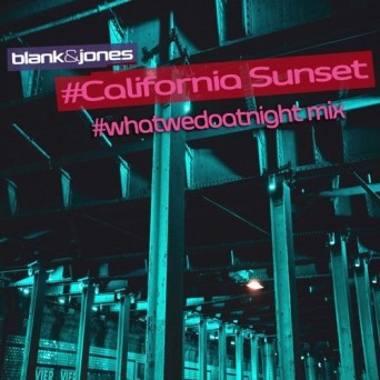 Blank & Jones – California Sunset (#whatwedoatnight Mix)