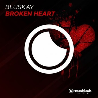 BluSkay – Broken Heart