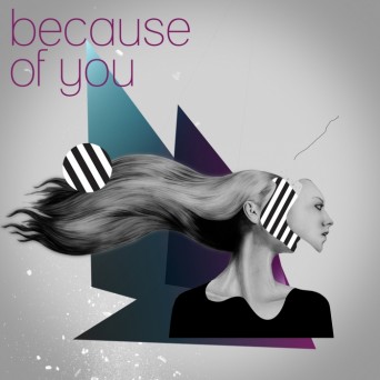 Phonat – Because of You