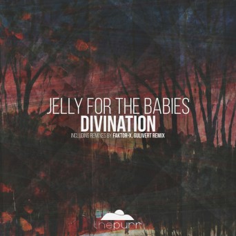 Jelly For The Babies – Divination