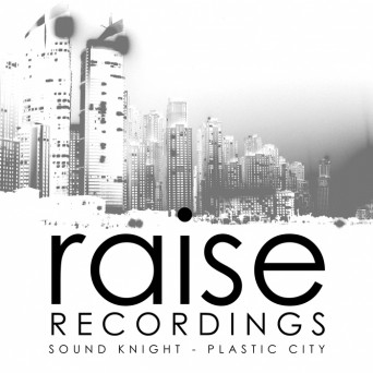 Sound Knight – Plastic City