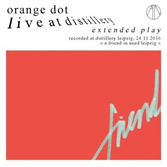 Orange Dot – Orange Dot Live at Distillery