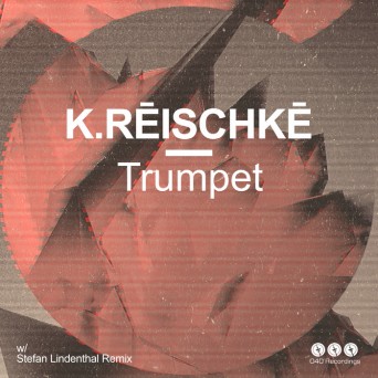 K.Rēischkē – Trumpet