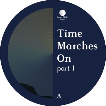 Time Marches On Part 1
