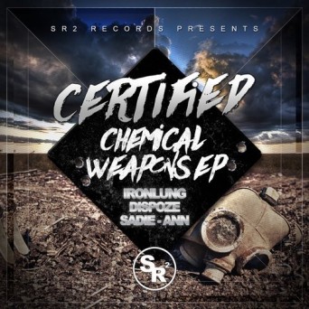 Certified – Chemical Weapons EP