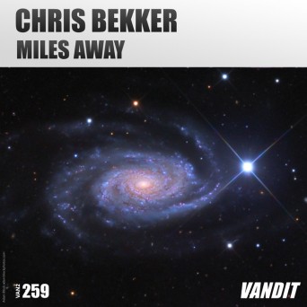 Chris Bekker – Miles Away