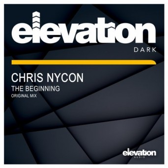 Chris Nycon – The Beginning