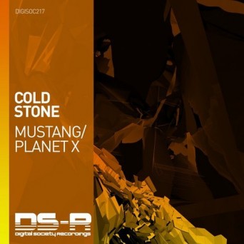 Cold Stone – Mustang / Planet X