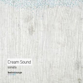 Cream Sound – Sonata