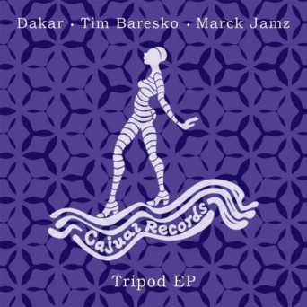 Dakar, Tim Baresko, Marck Jamz – Tripod EP