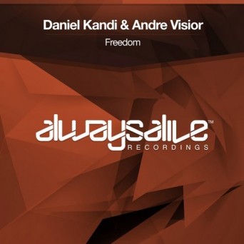 Daniel Kandi & Andre Visior – Freedom