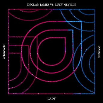 Declan James, Lucy Neville – Lady