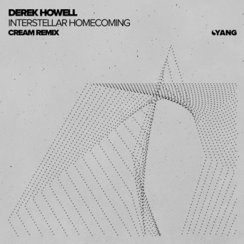 Derek Howell – Interstellar Homecoming (Cream Remix)