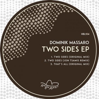 Dominik Massaro – Two Sides EP