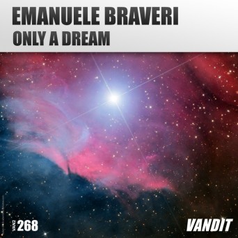 Emanuele Braveri – Only A Dream
