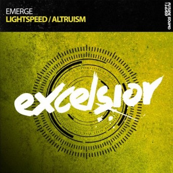Emerge – Lightspeed / Altruism