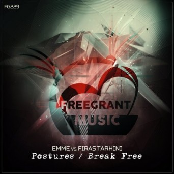 Emme & Firas Tarhini – Postures / Break Free