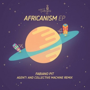 Fabiano Pit – Africanism EP