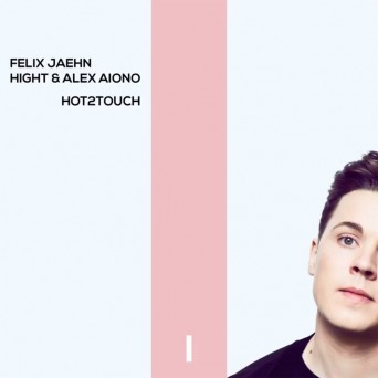 Felix Jaehn – Hot2Touch