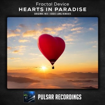 Fractal Device – Hearts In Paradise